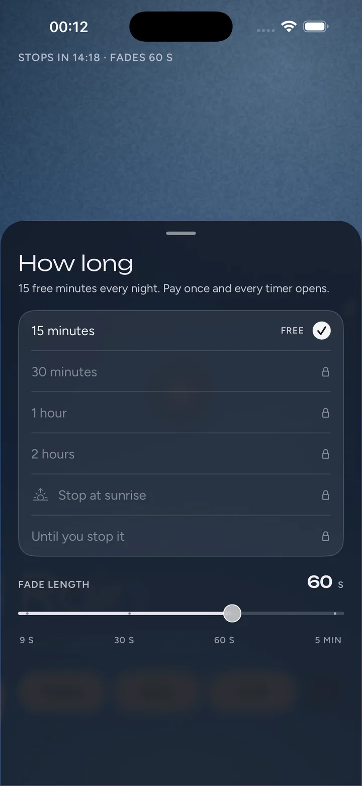The How long sheet: 15 minutes to 2 hours, stop at sunrise, or until you stop it, with a fade length from 9 seconds to 5 minutes